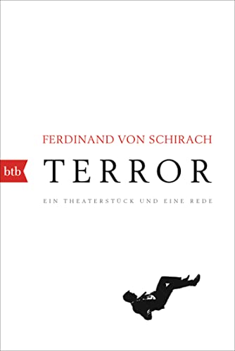 Terror: Ein Theaterstück und eine Rede von btb